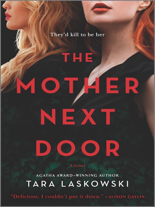 Title details for The Mother Next Door by Tara Laskowski - Available